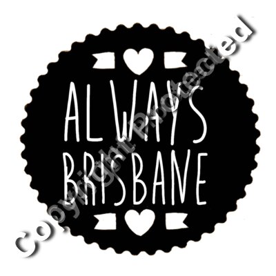 Always Brisbane